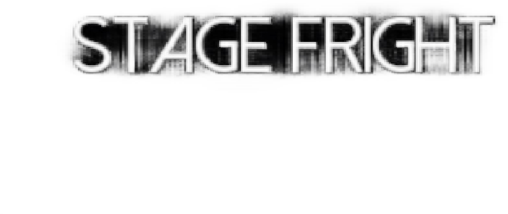 Stage Fright