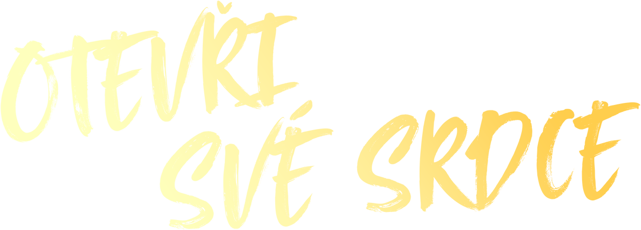 Otevři své srdce
