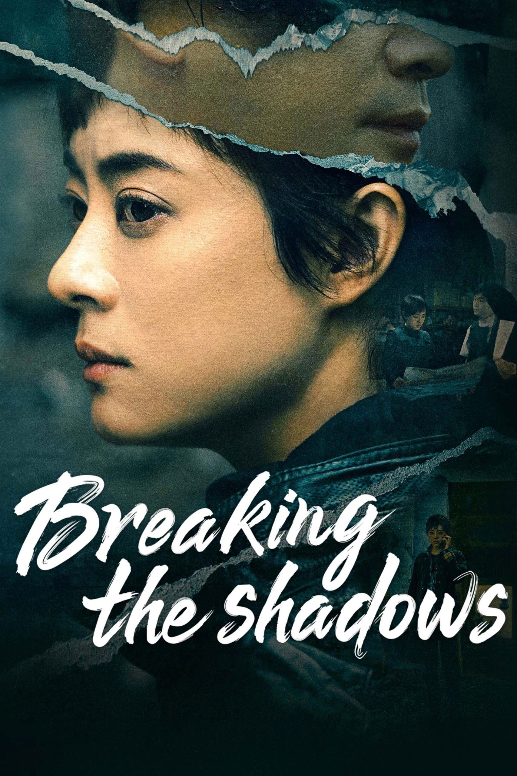Breaking the Shadows - Season 1