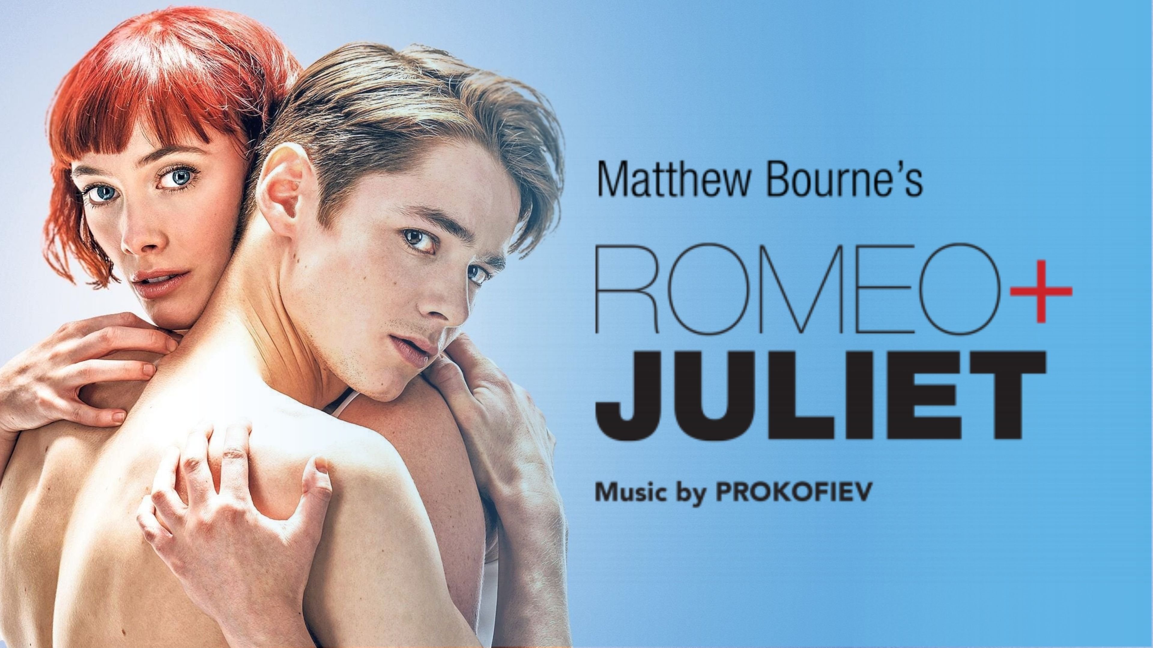 Matthew Bourne's Romeo + Juliet