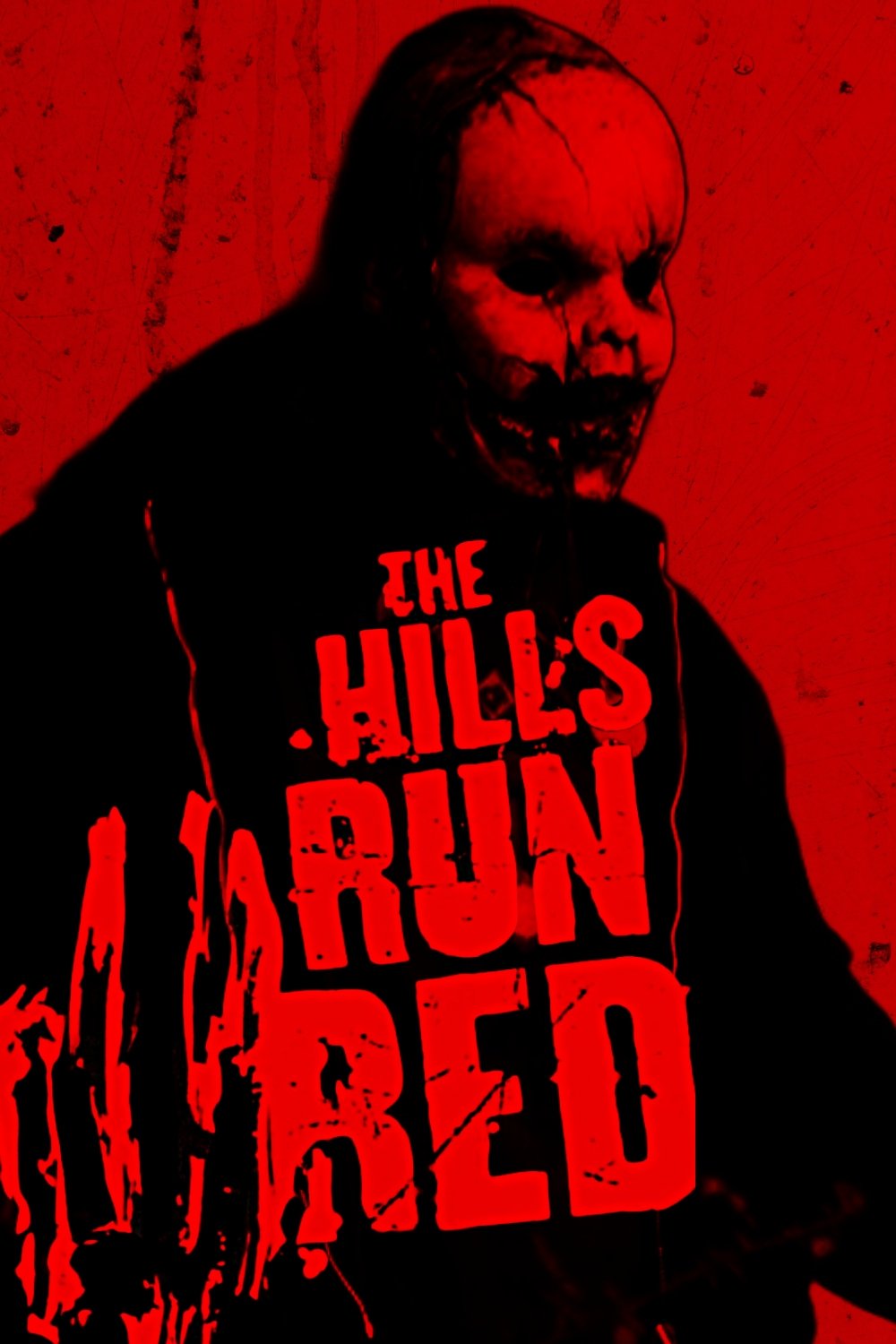 The Hills Run Red