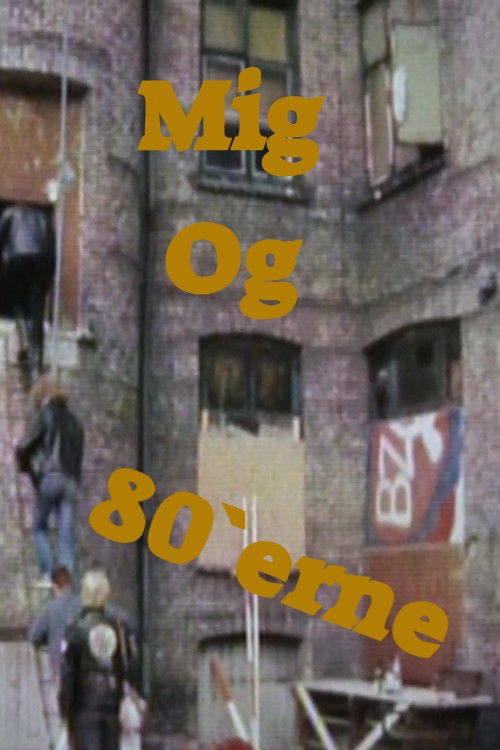 mig og 80erne Poster