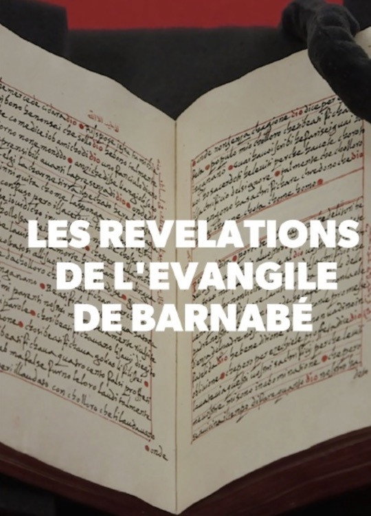 Les R&eacute;v&eacute;lations de l'&eacute;vangile de Barnab&eacute;
