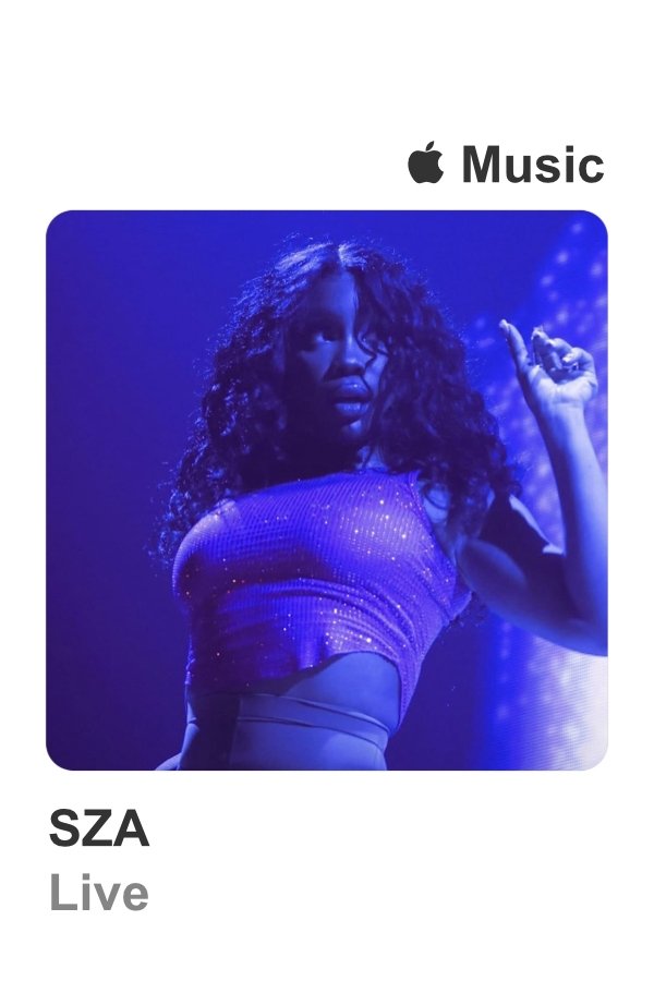 Apple Music Live SZA (2024) Posters — The Movie Database (TMDB)