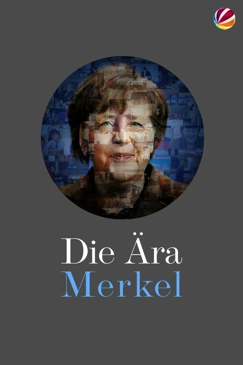 Die &Auml;ra Merkel - Gesichter einer Kanzlerin