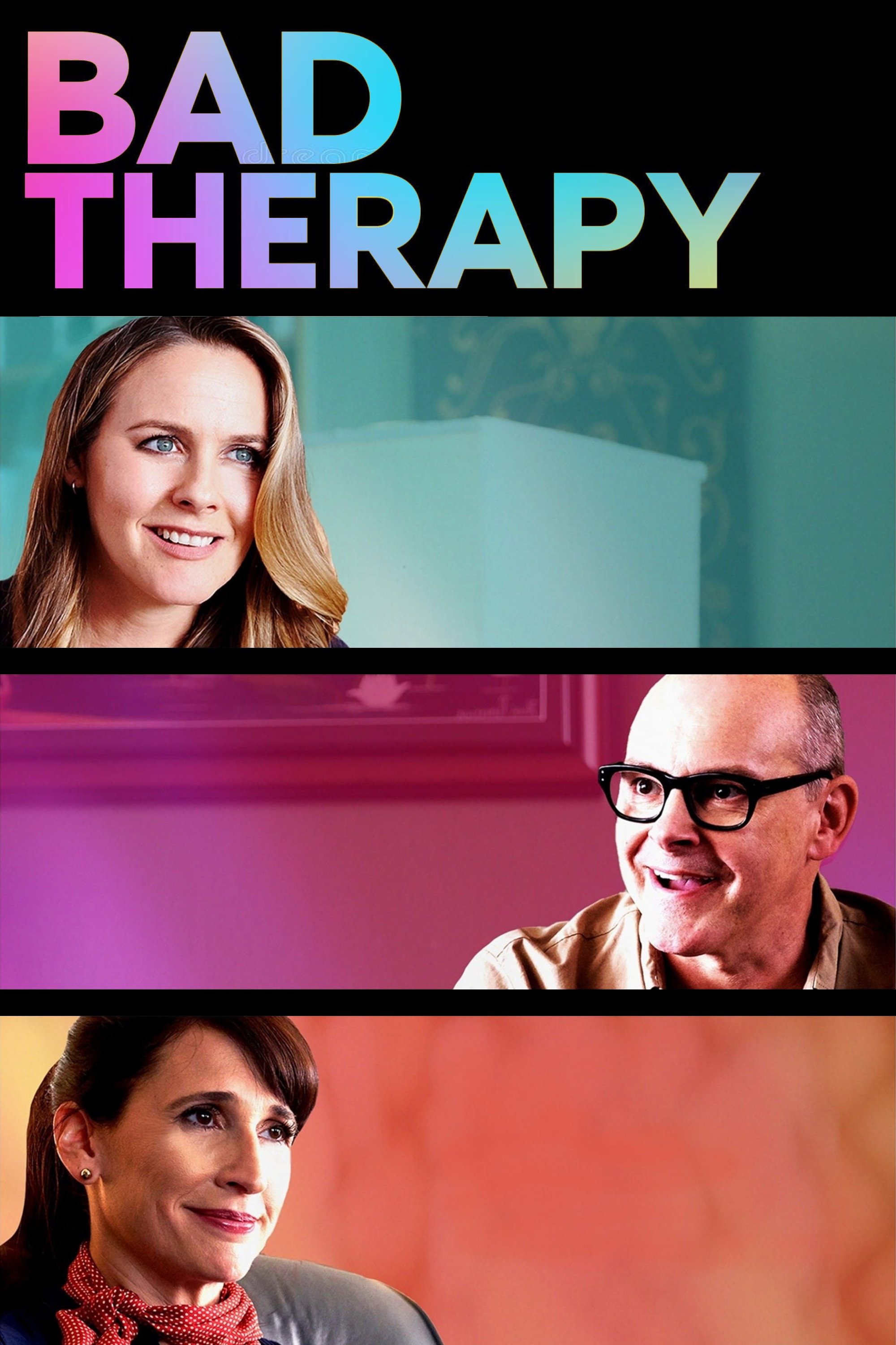 Bad Therapy