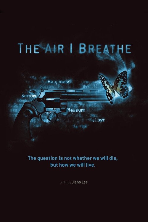 The Air I Breathe