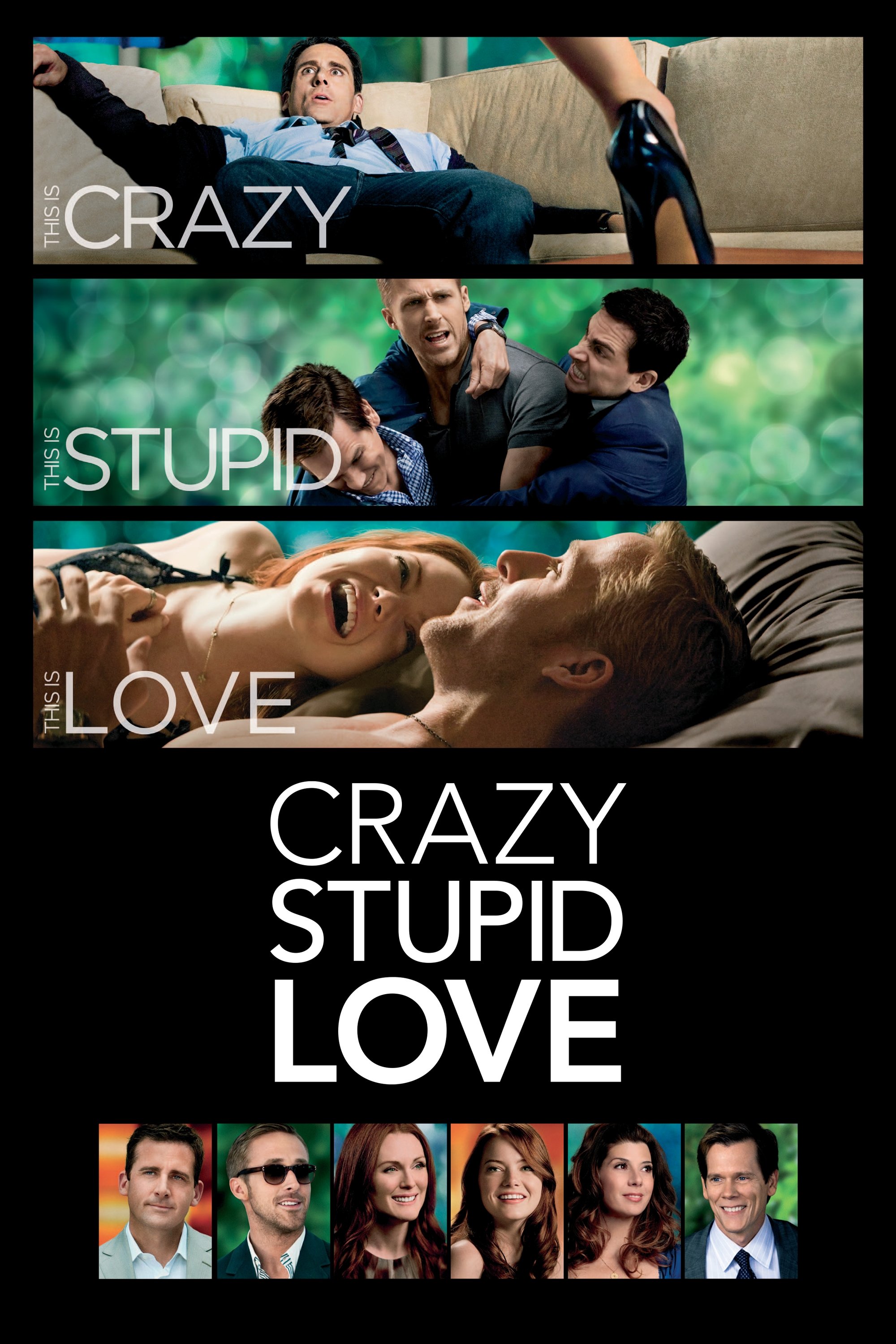 Crazy, Stupid, Love.