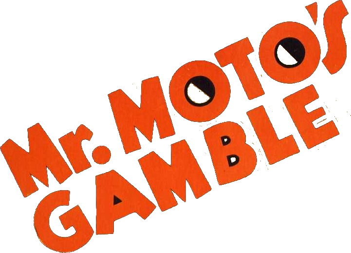 Mr. Moto's Gamble Logo
