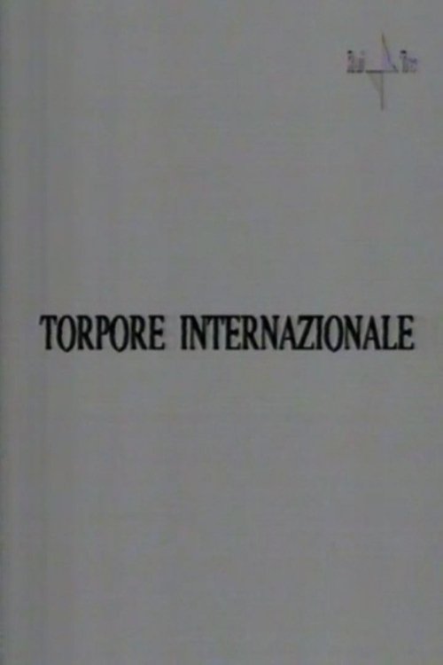 Torpore internazionale