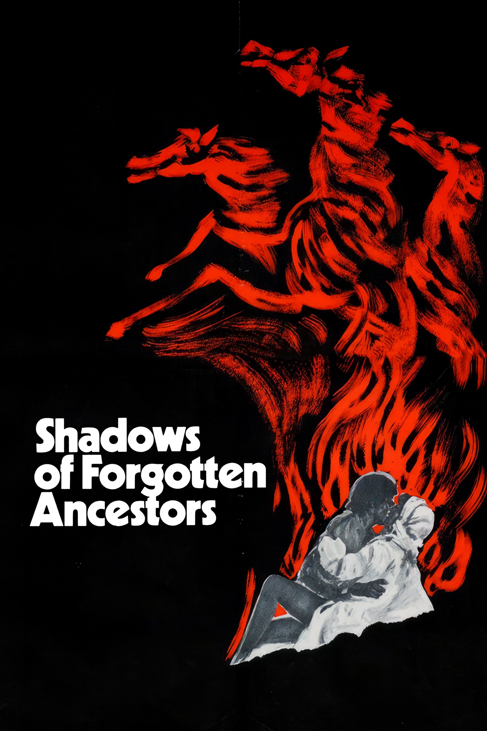 Shadows of Forgotten Ancestors