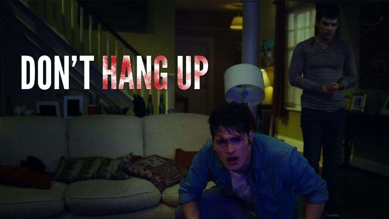 Don't Hang Up (2016)