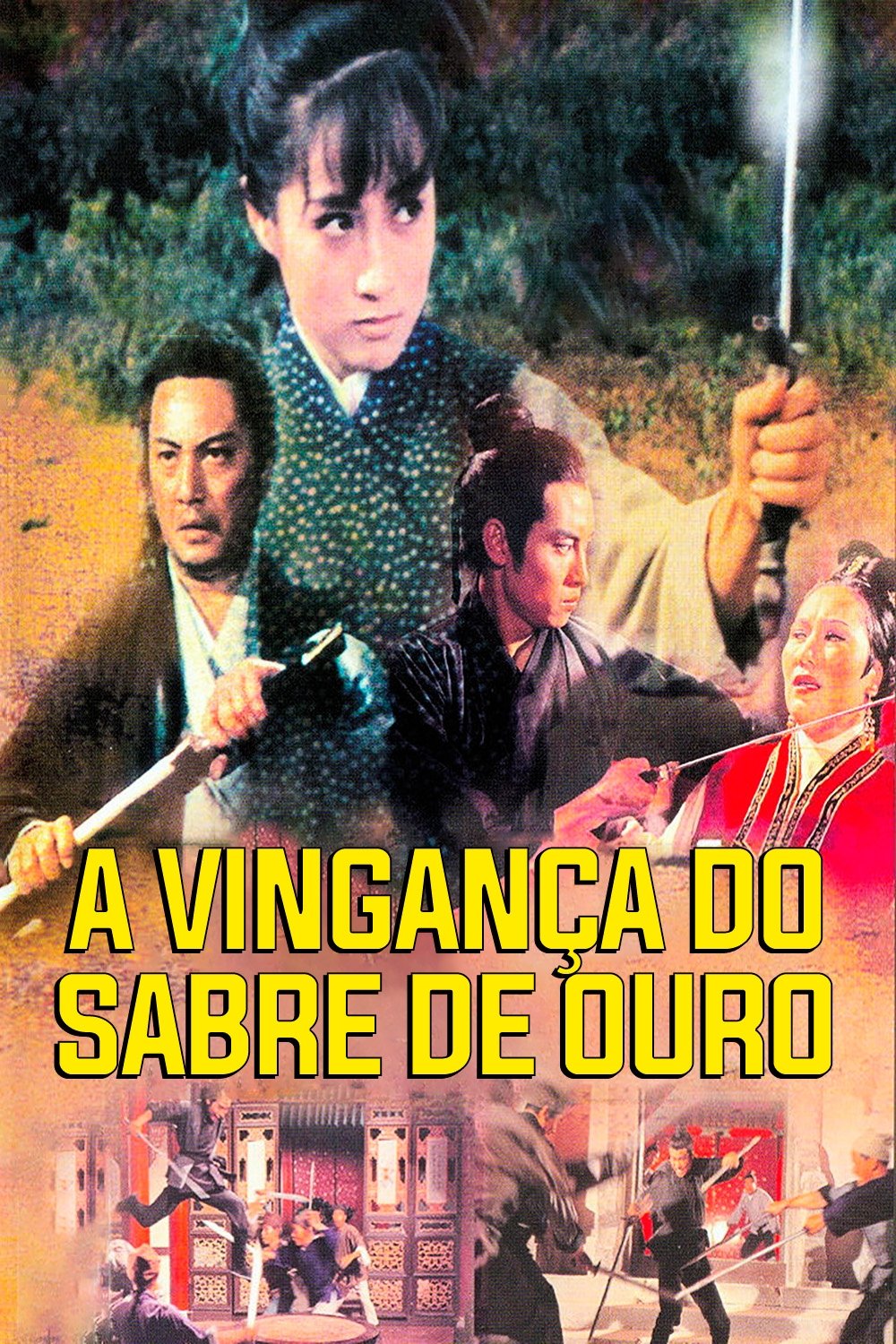A Vingança do Sabre de Ouro A Vingança do Sabre de Ouro