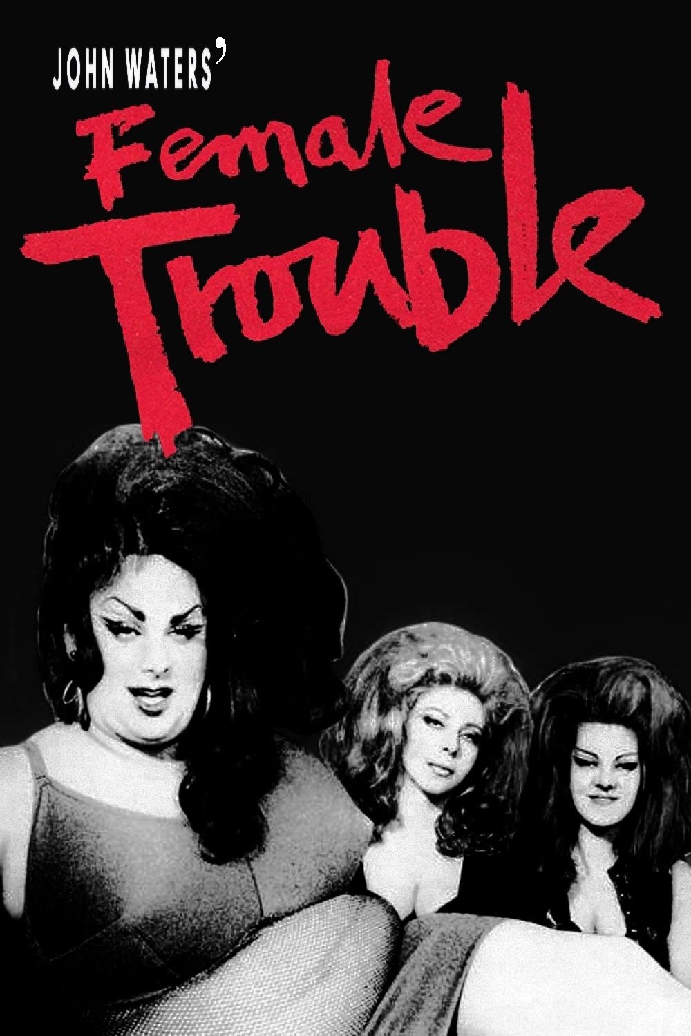 Female Trouble