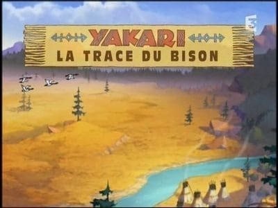 Yakari - La trace du bison