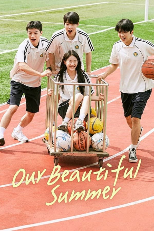 Our Beautiful Summer - Season 1