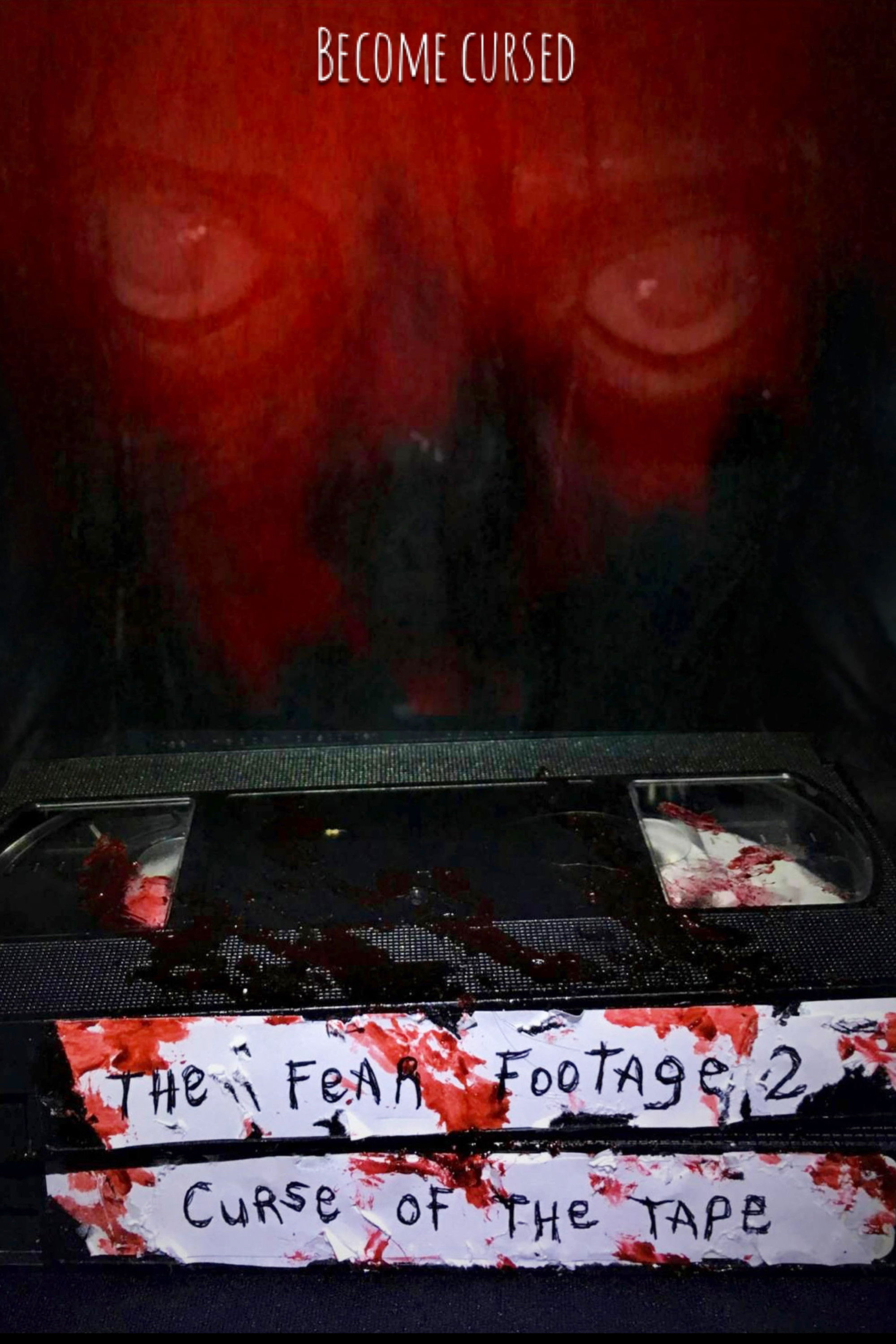 The Fear Footage 2: Curse of the Tape
