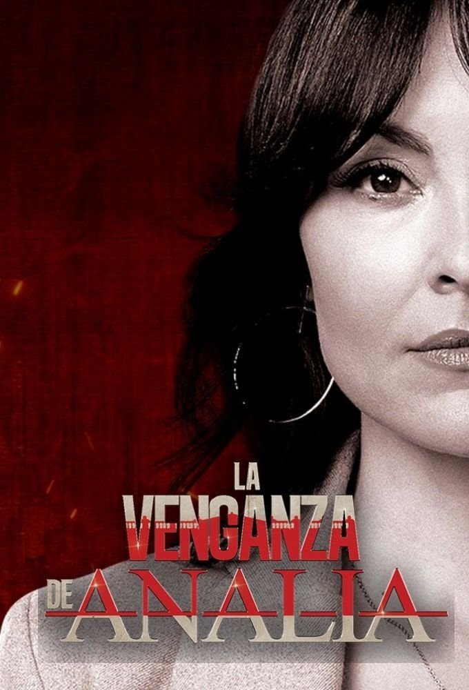 La venganza de Analía Season 1