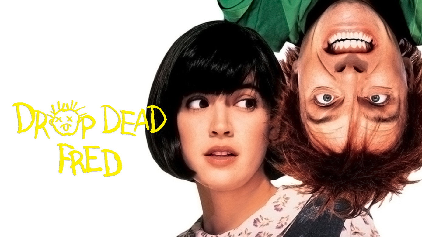Drop Dead Fred