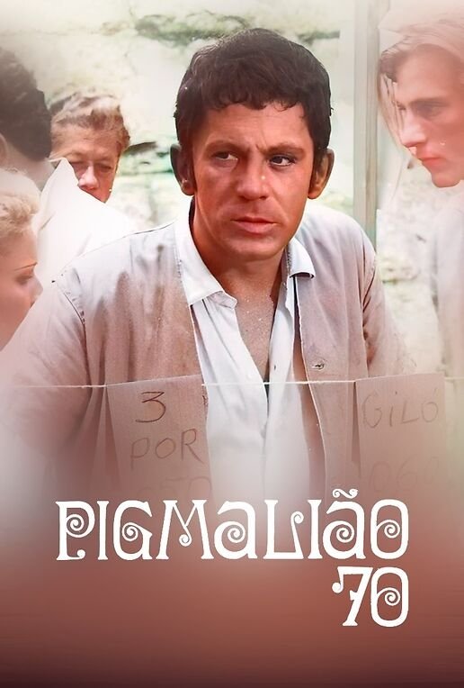 Pigmalião 70 - Season 1