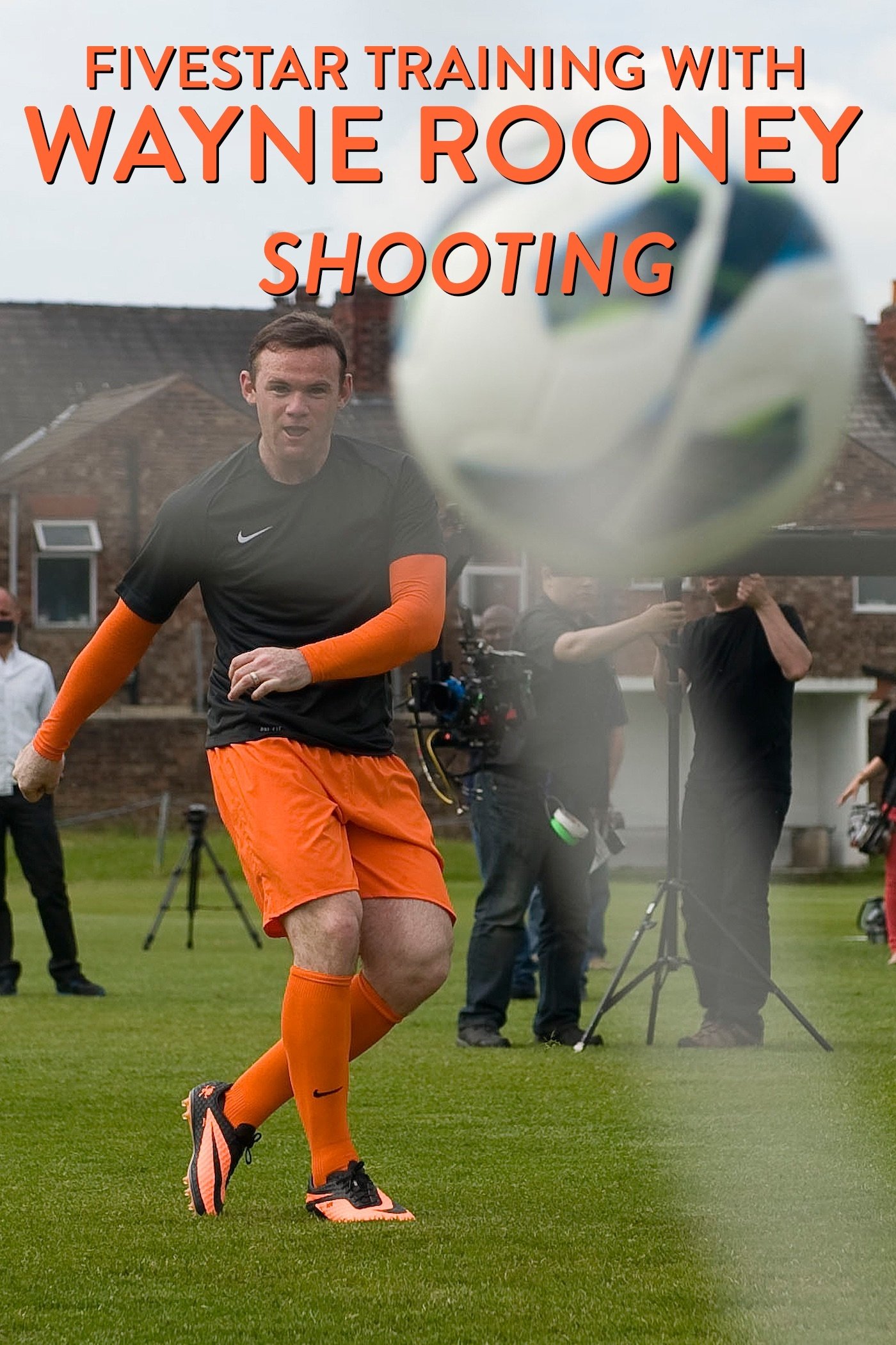 Fivestar Training with Wayne Rooney: Shooting on FREECABLE TV