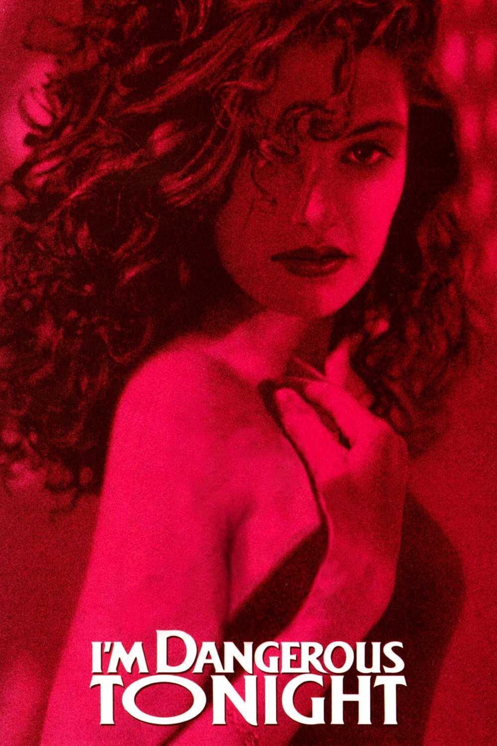 I'm Dangerous Tonight