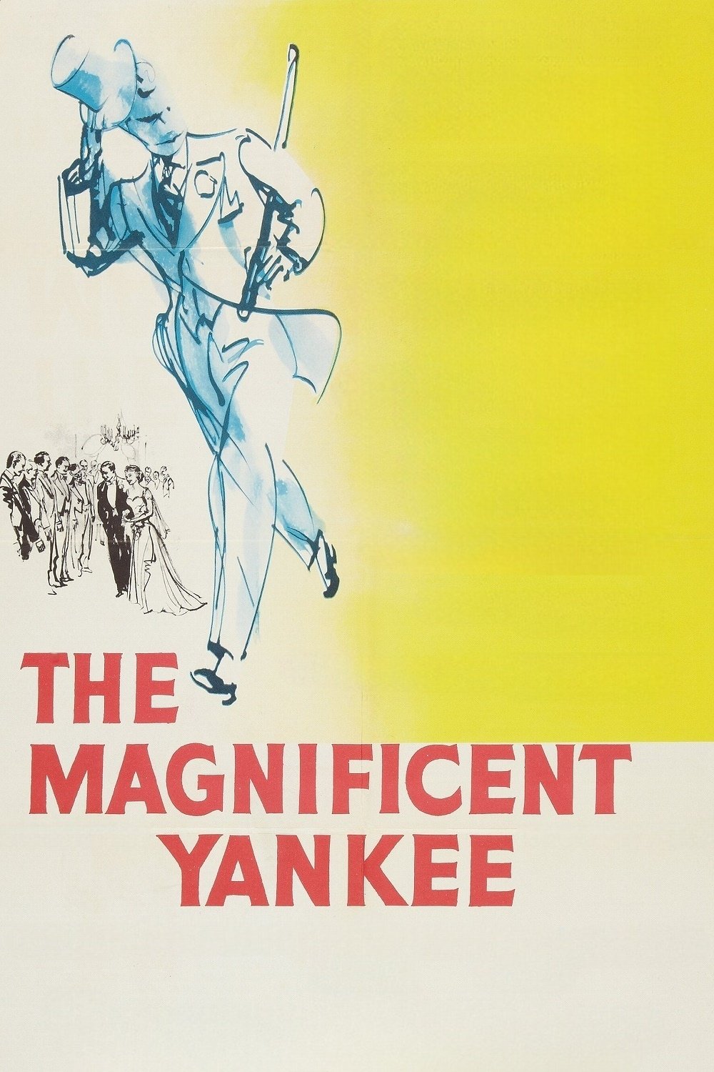 The Magnificent Yankee
