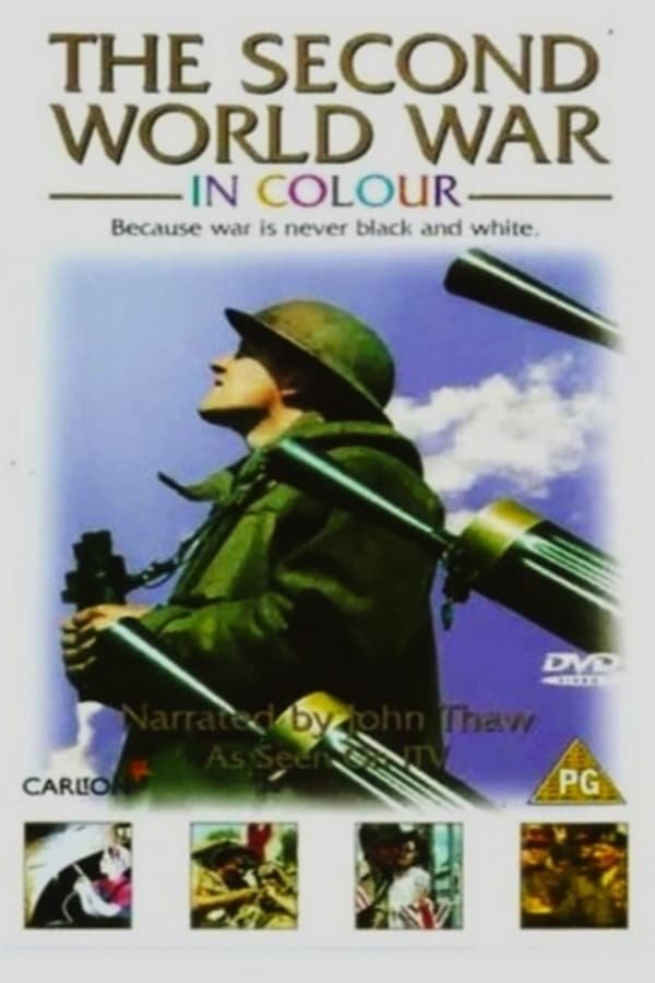 The Second World War in Colour - Season 1