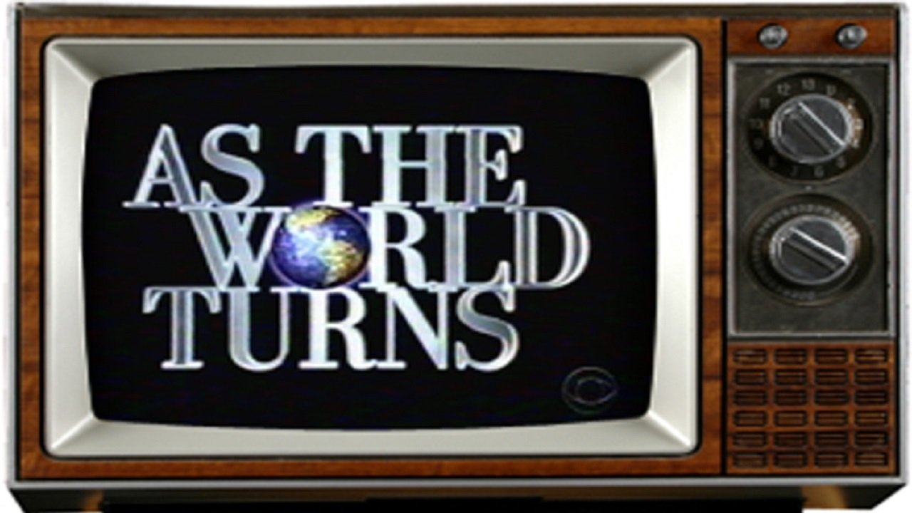 As the World Turns