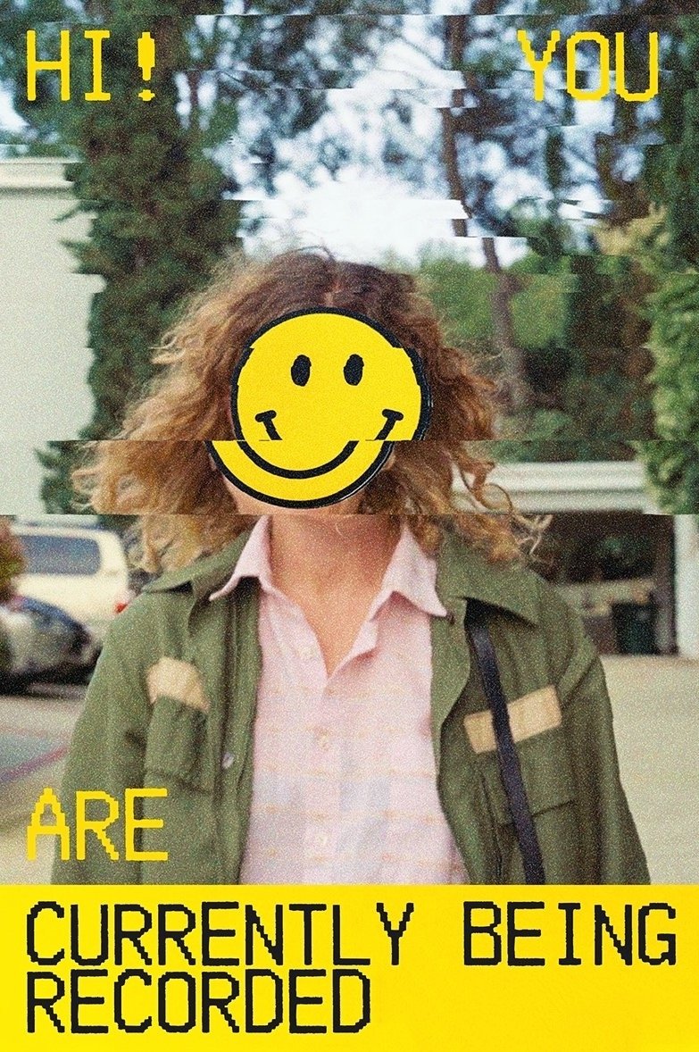 Hi! You Are Currently Being Recorded