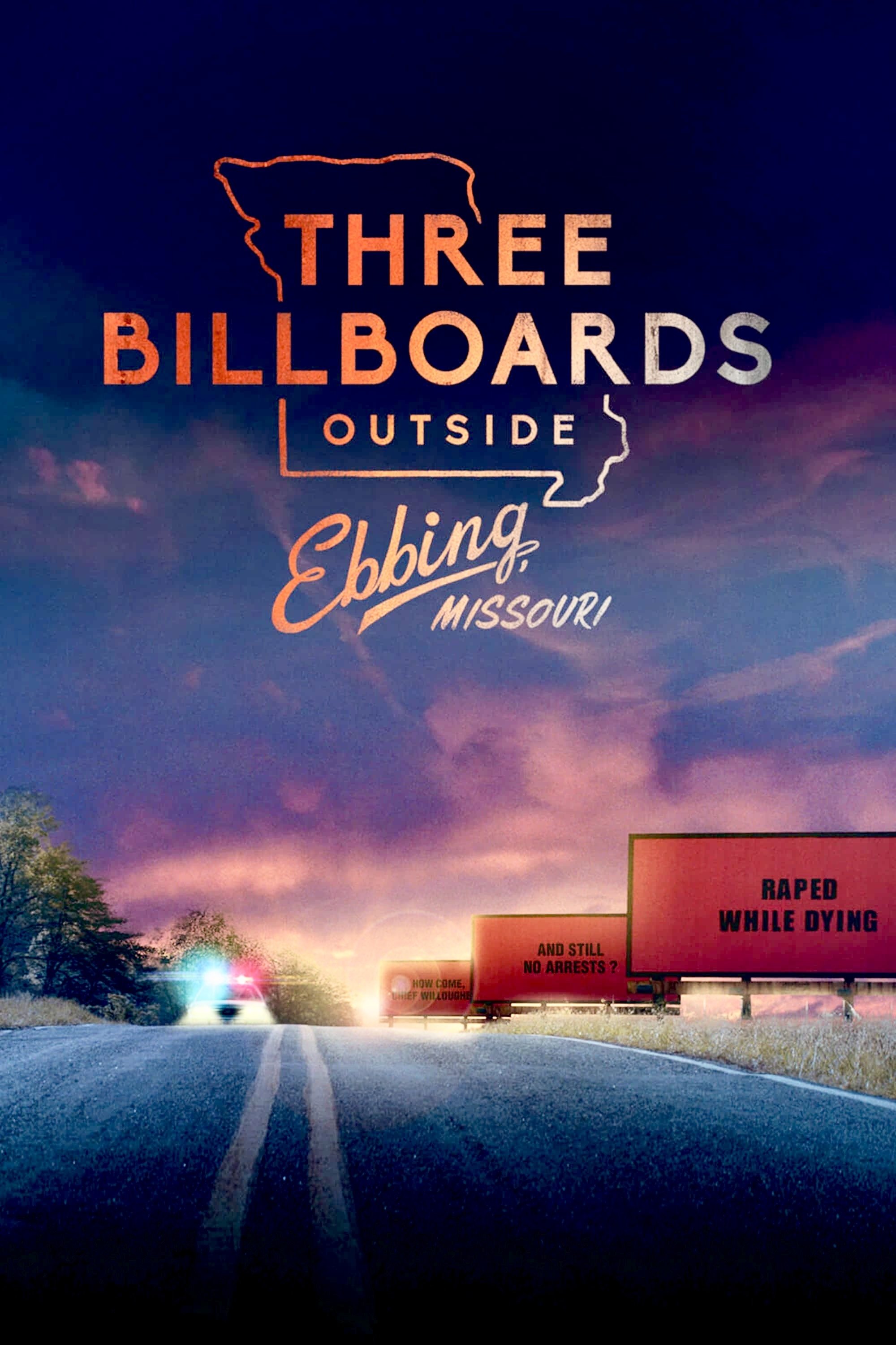 Three Billboards Outside Ebbing, Missouri
