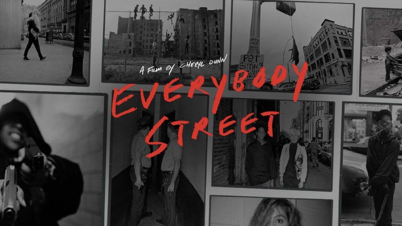 Everybody Street (2013)