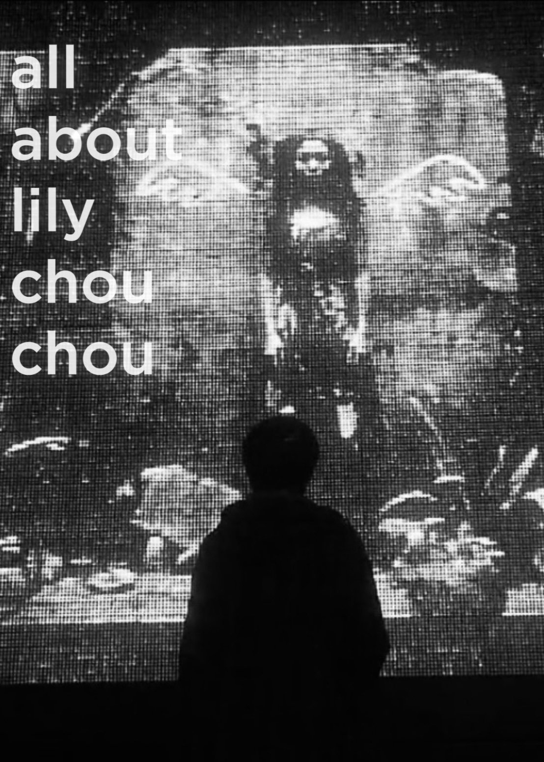 All About Lily Chou-Chou