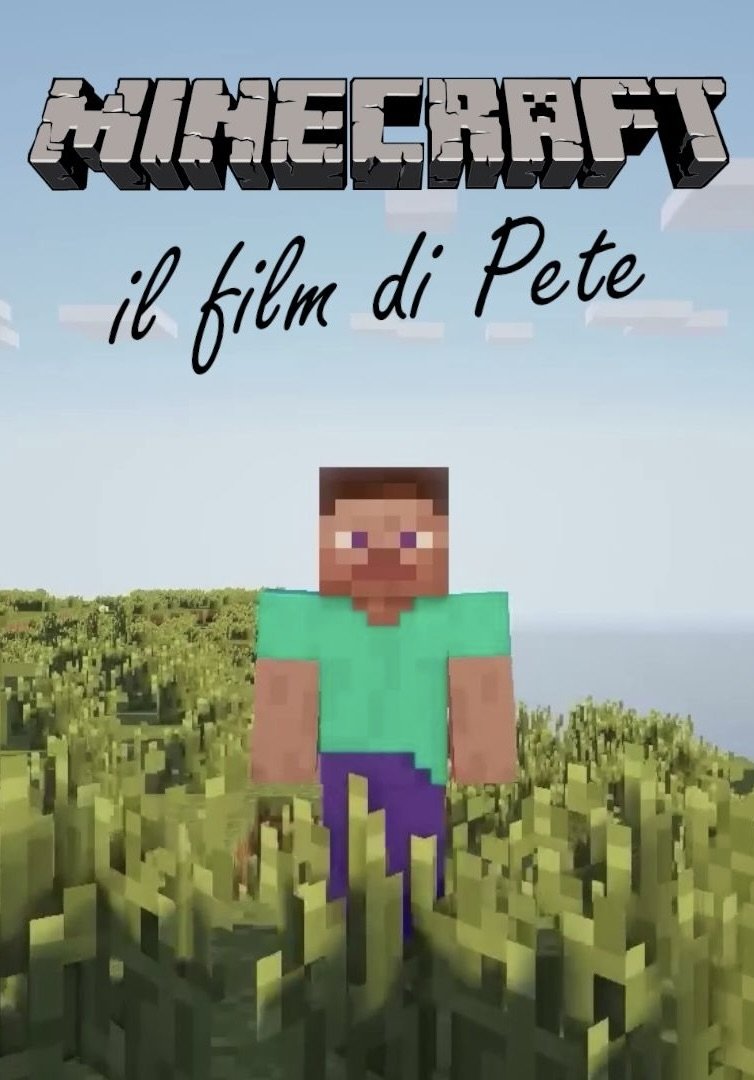 MINECRAFT: IL FILM DI PETE (1970)