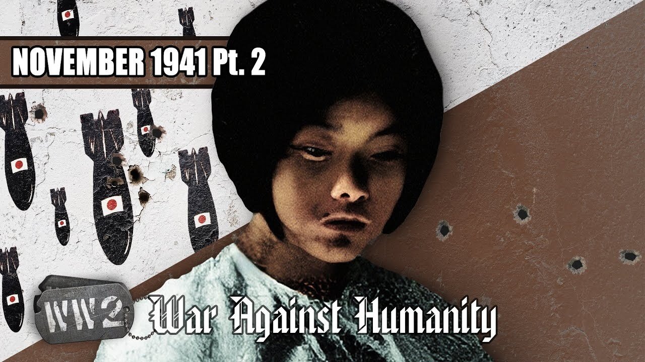 Thumbnail for Japanese Plague Bombs - November 1941, Pt. 2 Season 1 Episode 23
