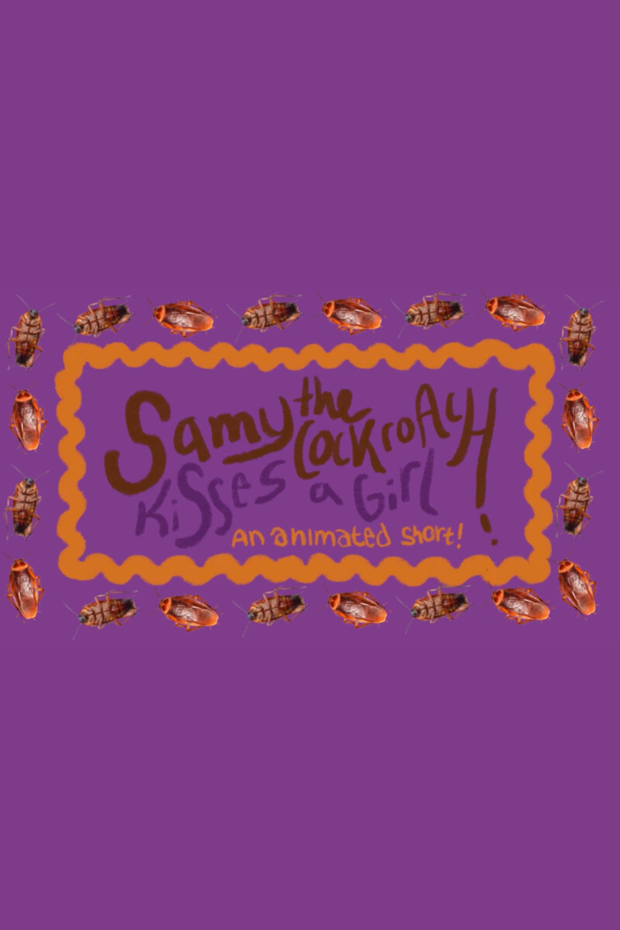 Samy the Cockroach Kisses a Girl