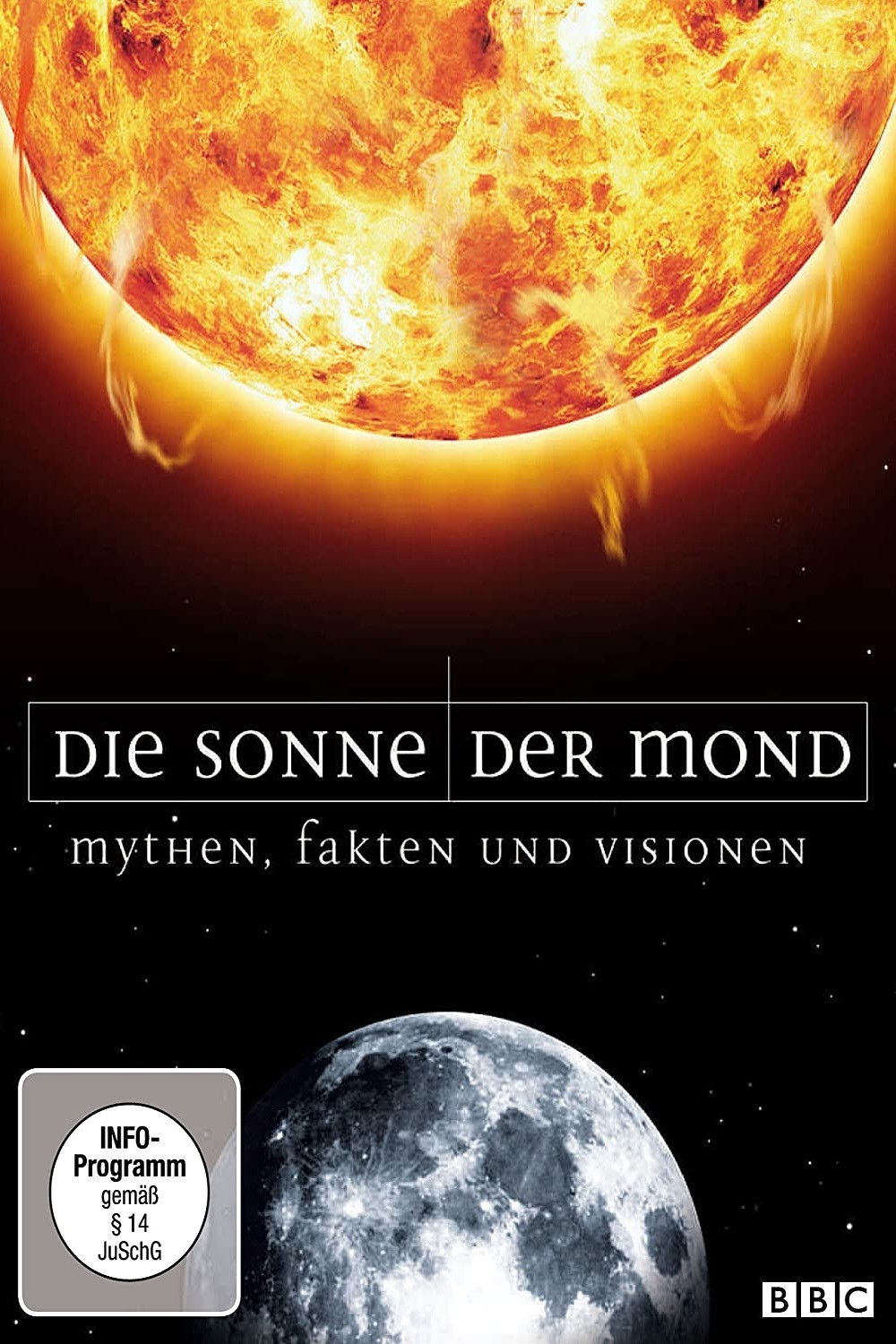Die Sonne / Der Mond: Mythen, Fakten und Visionen Poster