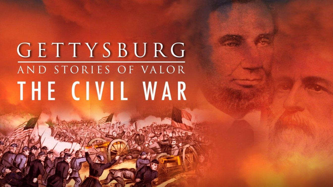 Gettysburg and Stories of Valor