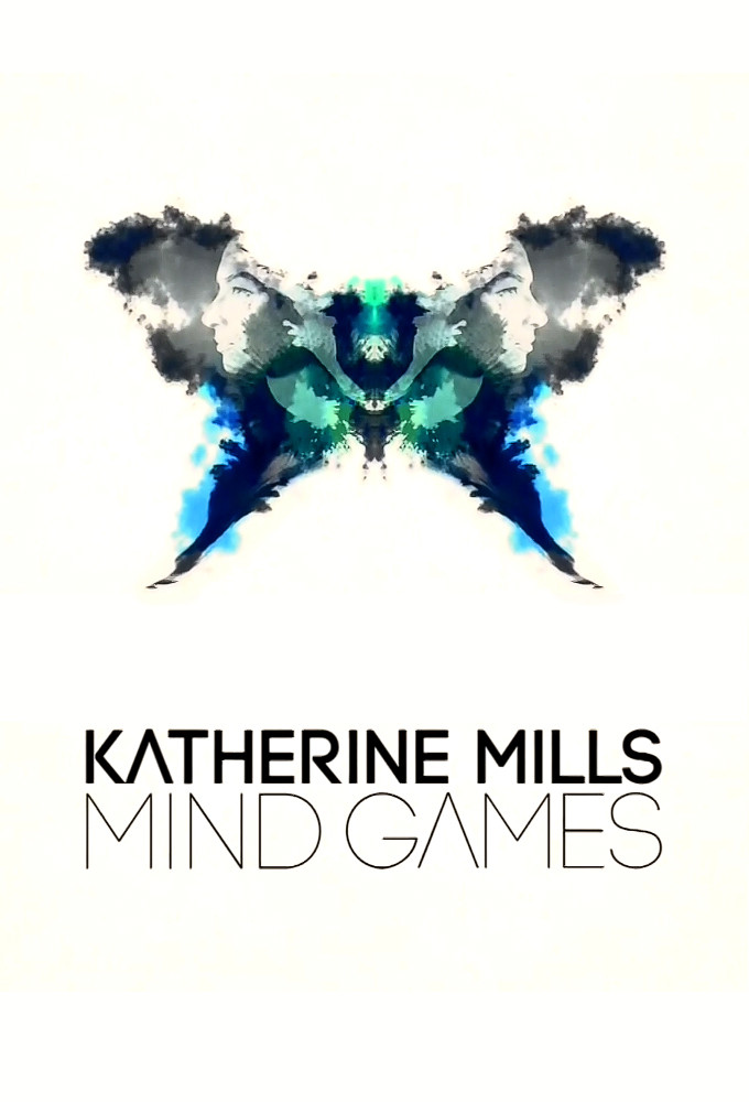 Katherine Mills: Mind Games