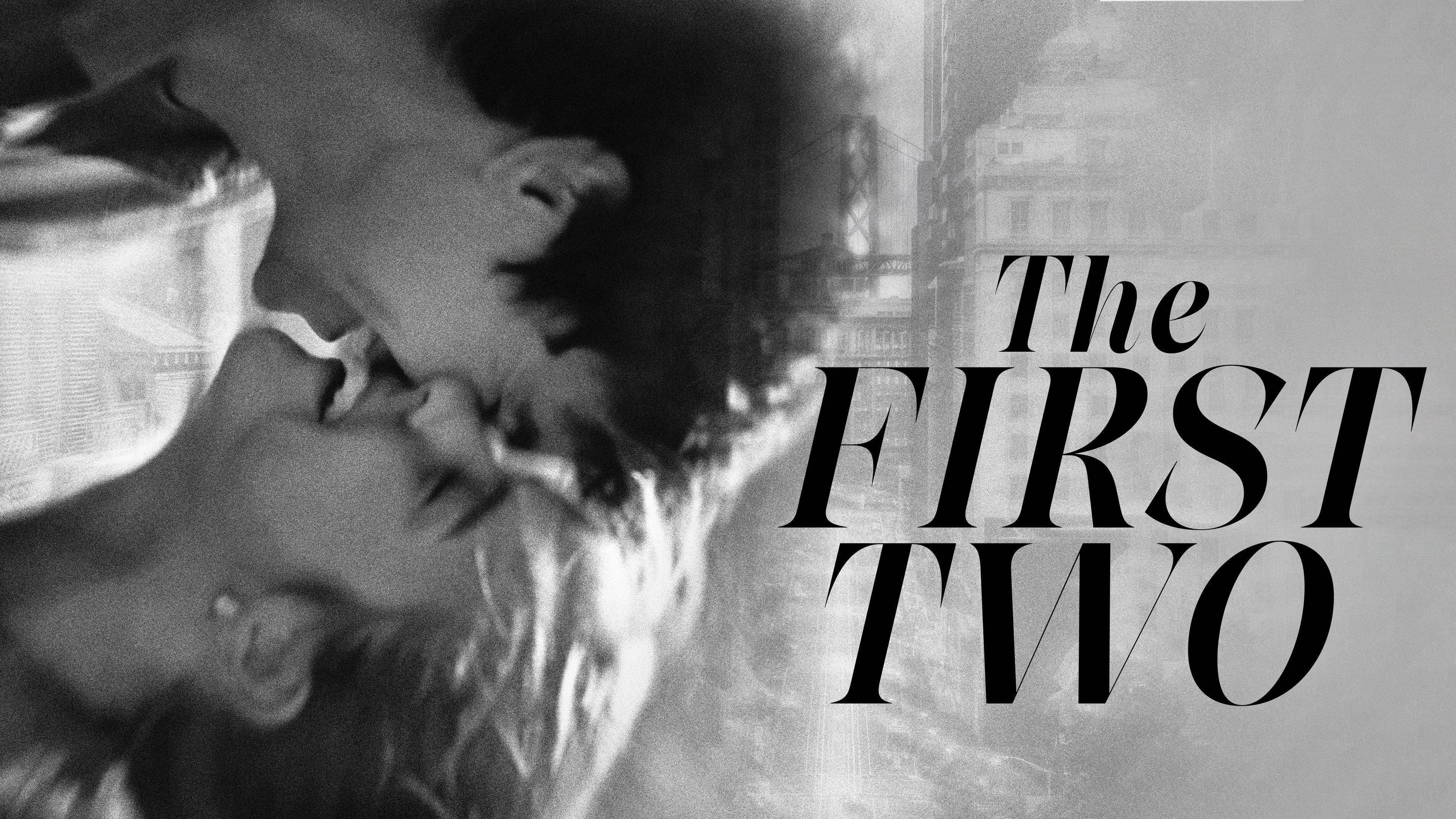 The First Two (2023)