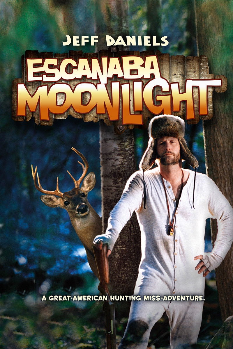 Escanaba in da Moonlight