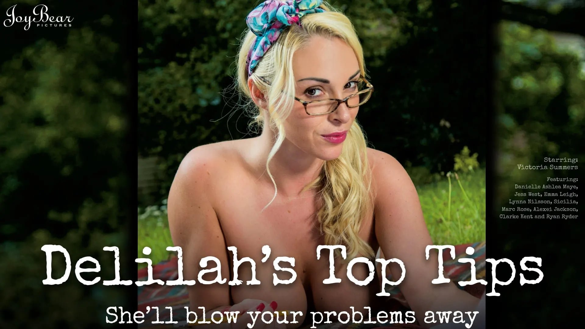 Delilah's Top Tips