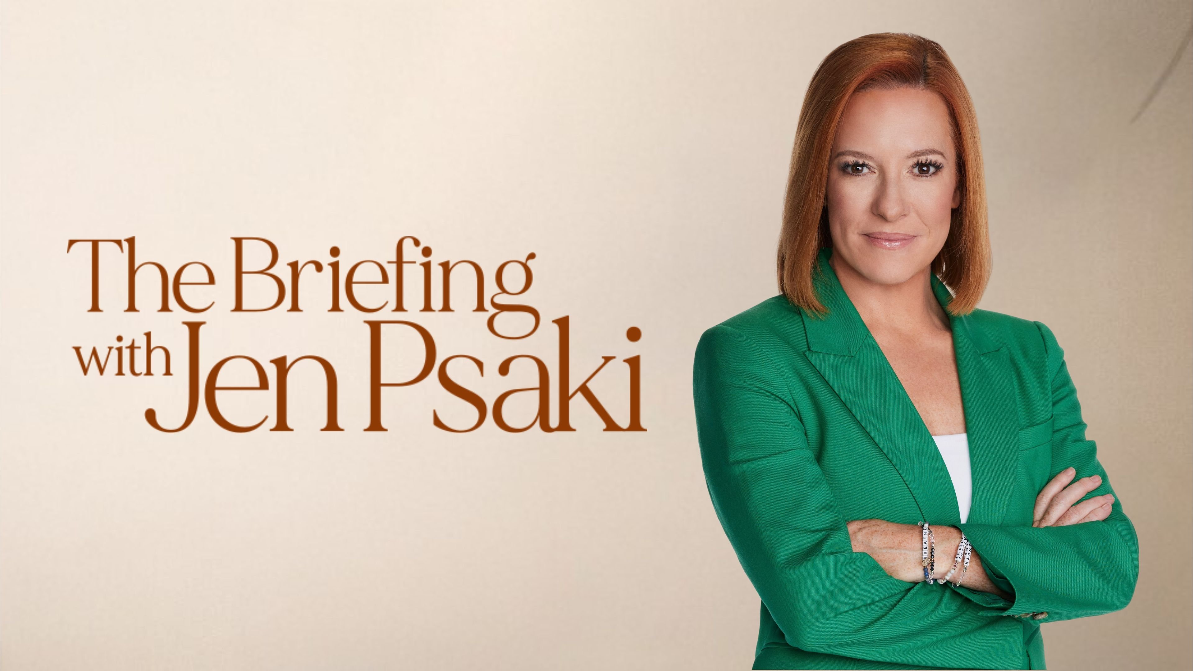The Briefing with Jen Psaki