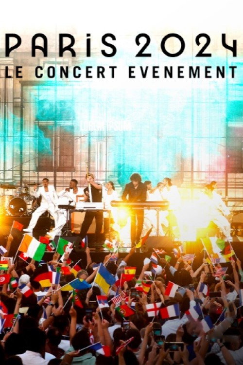 Paris 2024, le concert-&eacute;v&eacute;nement