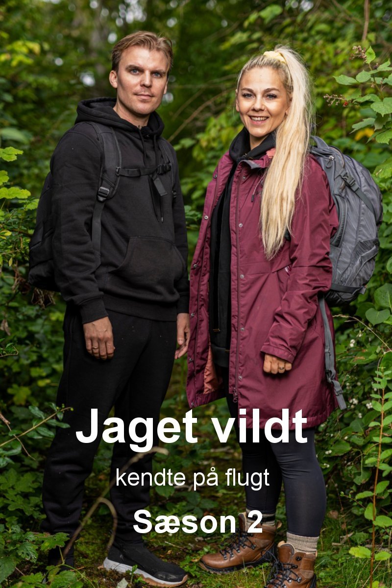 Jaget Vildt - Kendte på flugt - Season 2