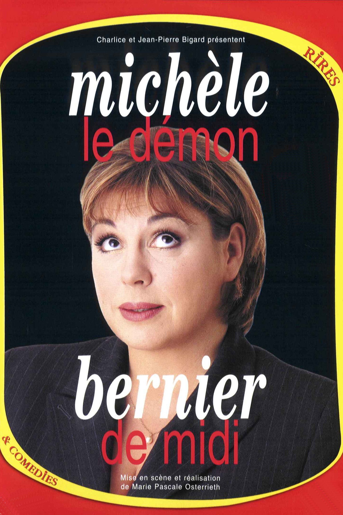 Mich&egrave;le Bernier - Le D&eacute;mon de midi