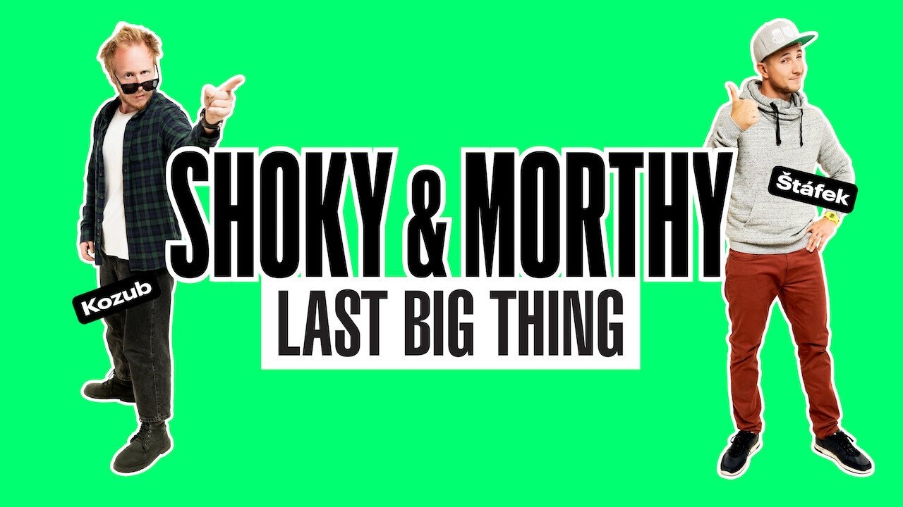 Shoky & Morthy: Last Big Thing (2021)