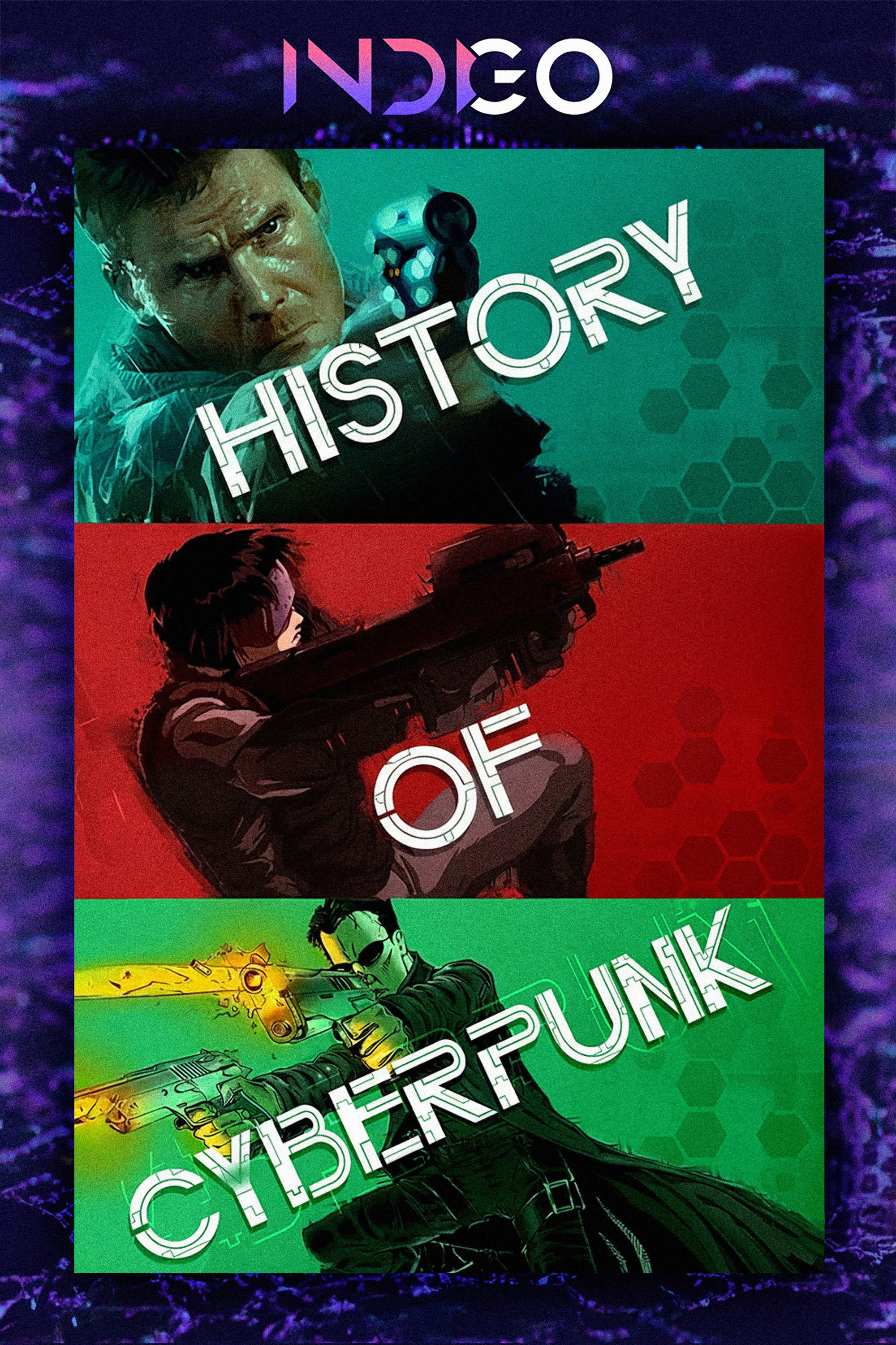 Indigo Gaming's History of Cyberpunk