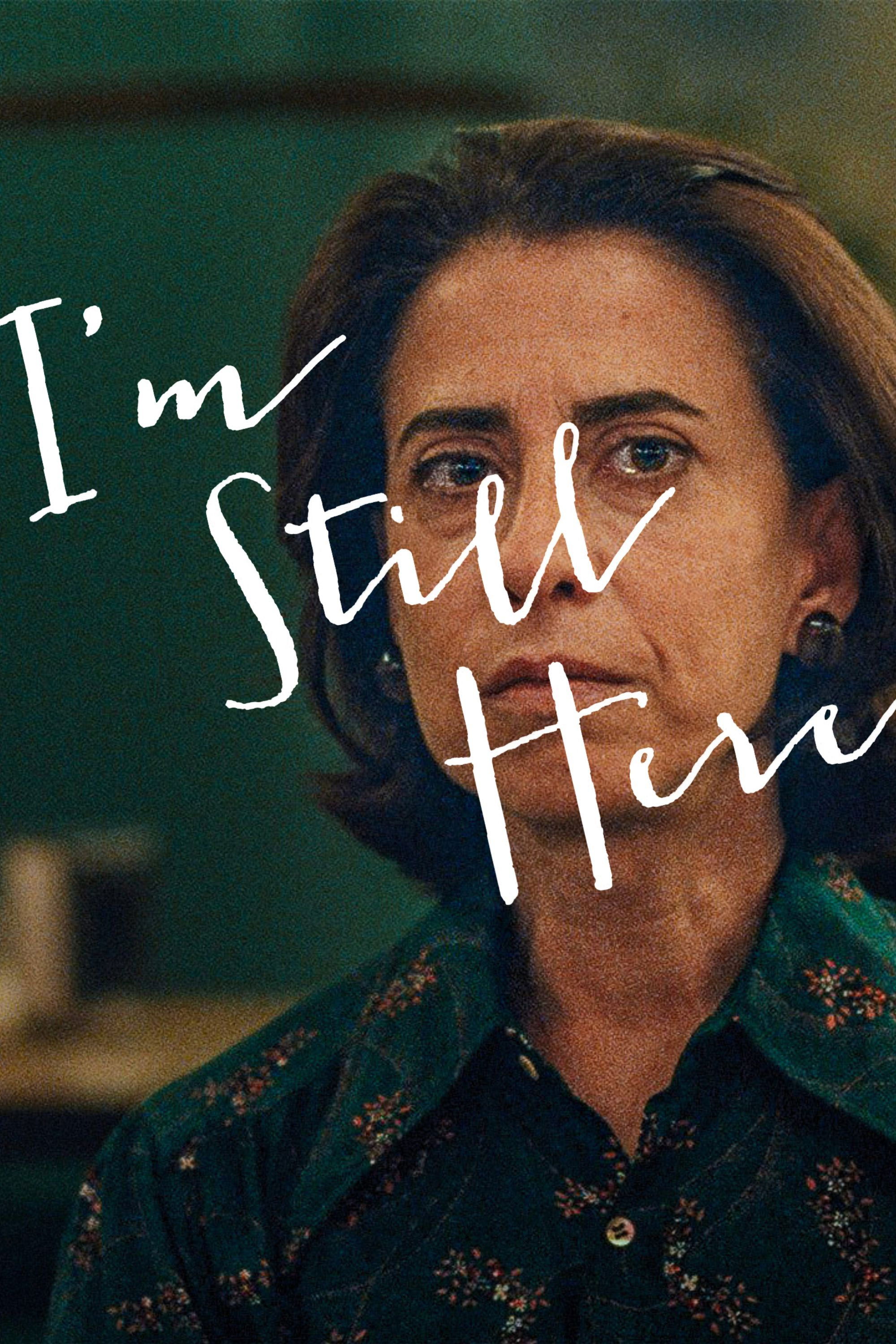 I'm Still Here