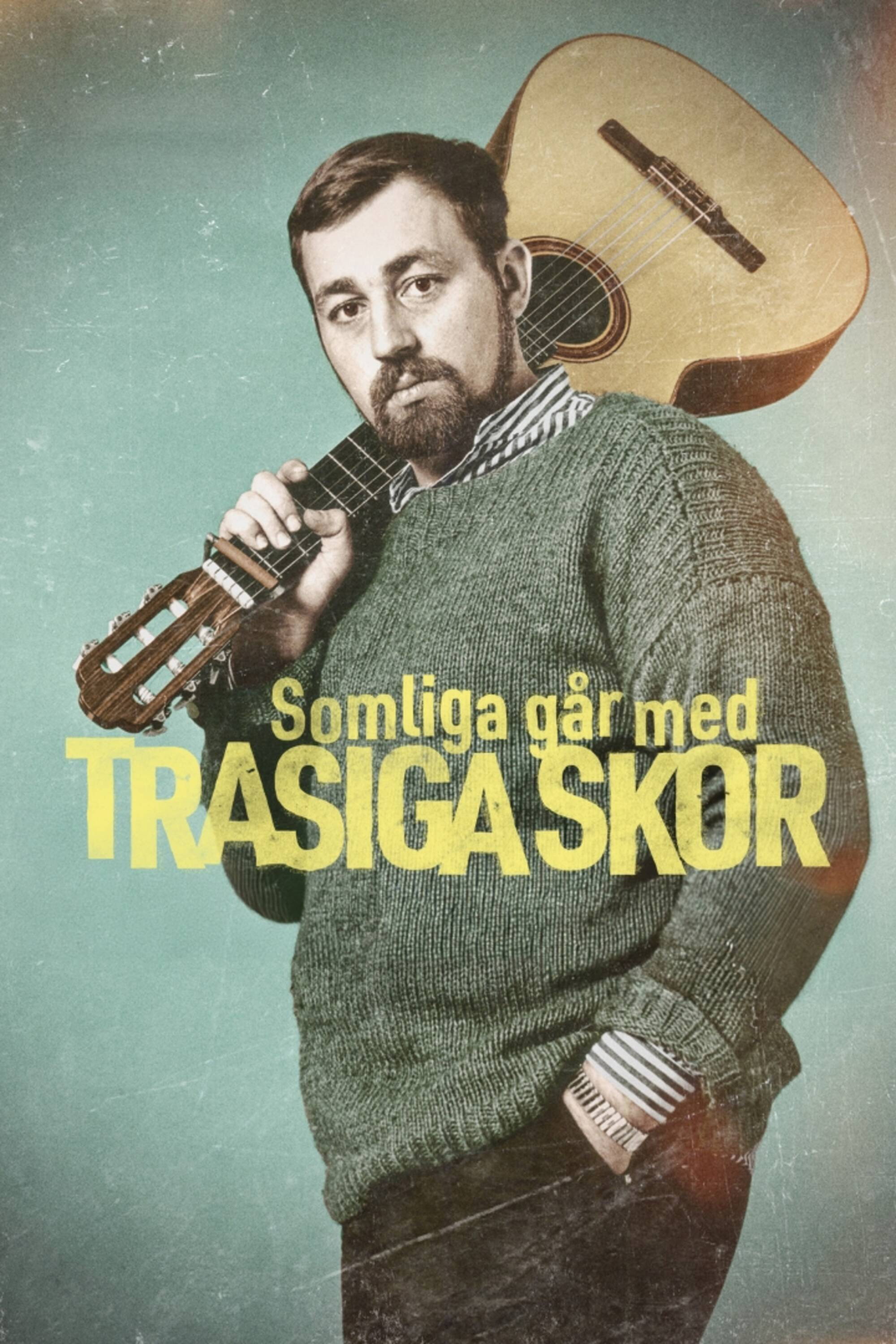 Somliga g&aring;r med trasiga skor